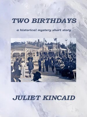 cover image of Two Birthdays: the Calendar Mysteries, #1.5